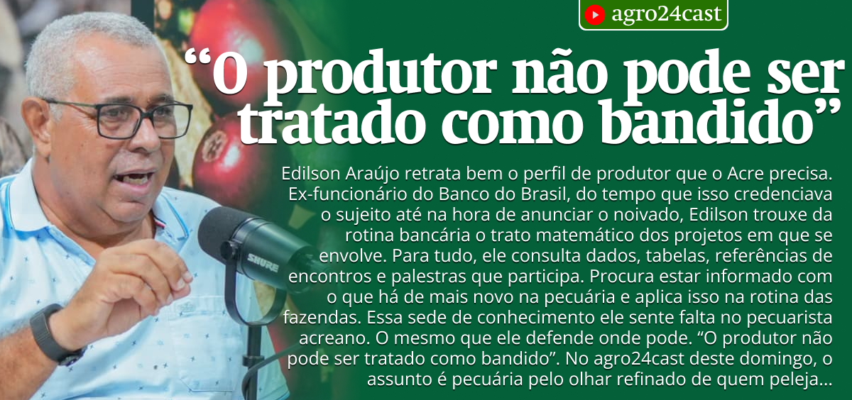 “O produtor não pode ser tratado como bandido”
