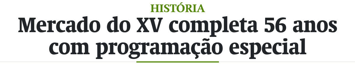Mercado do XV completa 56 anos com programação especial