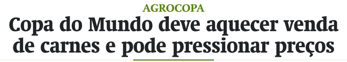 Copa do Mundo deve aquecer venda de carnes e pode pressionar preços na Capital