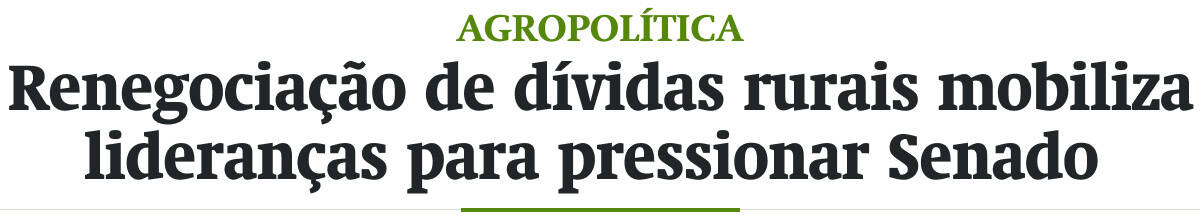 Renegociação de dívidas rurais mobiliza lideranças para pressionar Senado 