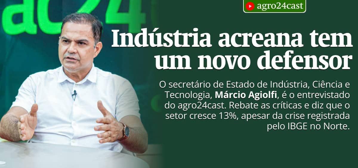 Indústria acreana tem um novo defensor